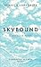 Skybound: A Journey In Flight