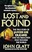 Lost and Found: The True Story of Jaycee Lee Dugard and the Abduction that Shocked the World