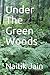 Under The Green Woods