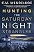 Hunting the Saturday Night ...