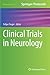 Clinical Trials in Neurolog...