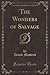 The Wonders of Salvage (Classic Reprint)