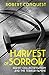 The Harvest of Sorrow: Soviet Collectivisation and the Terror-Famine