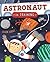 Astronaut in Training by Kingfisher Publications