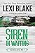 Siren in Waiting (Texas Sirens, #5)