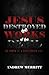Jesus Destroyed the Works of the Devil by Andrew Merritt