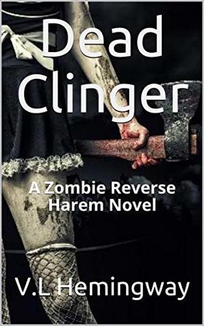 Dead Clinger (Kindle Edition)