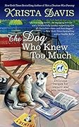The Dog Who Knew Too Much (Paws and Claws Mystery, #6) 