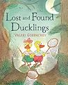 Lost and Found Ducklings by Valeri Gorbachev