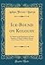 Ice-Bound on Kolguev: A Chapter in the Exploration of Arctic Europe to Which Is Added a Record of the Natural History of the Island (Classic Reprint)