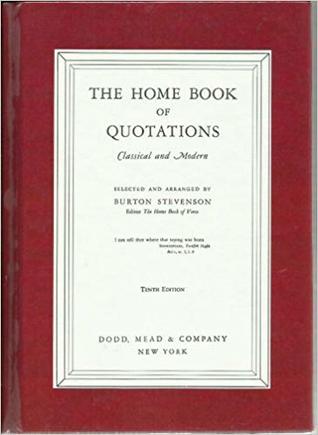 The Home Book of Quotations: Classical and Modern (Hardcover)