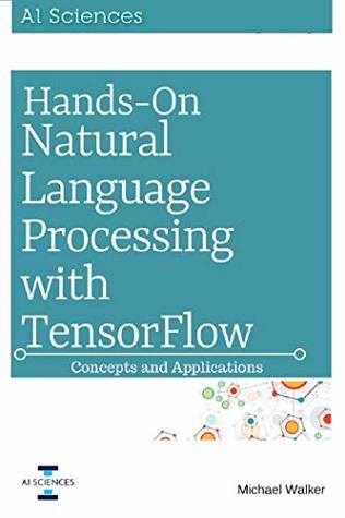 Natural Language Processing: Hands On Natural Language Processing with Python: Concepts and Applications (Kindle Edition)