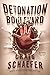 Detonation Boulevard (The W...