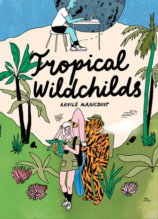 Tropical Wildchilds