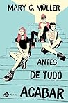 Book cover for Antes de tudo acabar (Portuguese Edition)