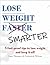 Lose Weight Smarter by Sara Thomas
