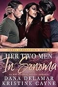 Her Two Men in Sonoma