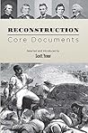 Reconstruction: Core Documents Reconstruction: Core Documents