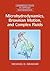 Microhydrodynamics, Brownian Motion, and Complex Fluids (Cambridge Texts in Applied Mathematics, Series Number 58)