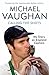 Calling the Shots by Michael Vaughan