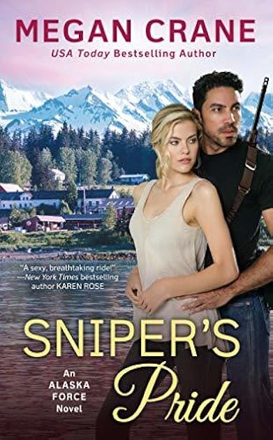 Sniper's Pride (Alaska Force, #2)