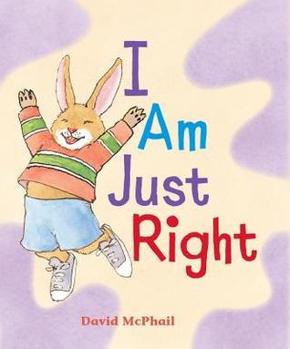 I Am Just Right (I Like to Read, Guided Reading Level C)
