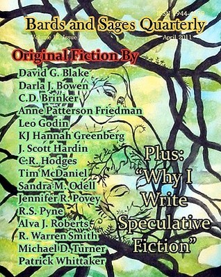 Bards and Sages Quarterly Volume 3 Issue 2 April 2011