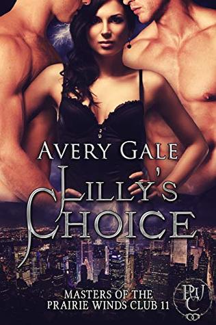 Lilly's Choice (Masters of the Prairie Winds Club #11)