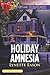 Holiday Amnesia (Wrangler’s Corner #7)