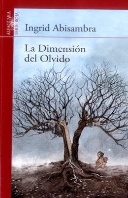 La Dimensión del Olvido (Paperback)