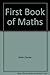 First Book of Maths