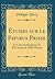 Etudes Sur Le Papyrus Prisse: Le Livre de Kaqimna Et Les Le�ons de Ptah-Hotep (Classic Reprint)