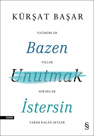 Bazen Unutmak İstersin (Paperback)