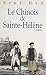 Le Chinois de Sainte-Hélène (Fictions - Romans) by Rene Han