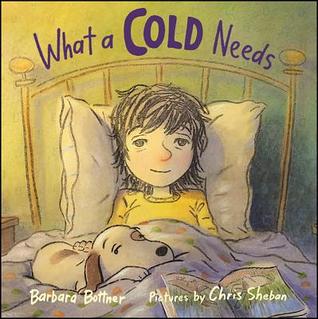 What a Cold Needs (Hardcover)