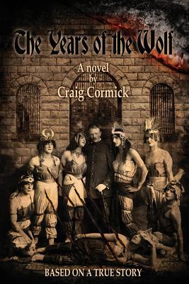 The Years of the Wolf (Paperback)