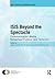 ISIS Beyond the Spectacle by Mehdi Semati
