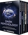 Persuasion: Dark Psychology Series 5 Manuscripts - Persuasion, NLP, How to Analyze People, Manipulation, Dark Psychology Advanced Secrets