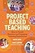 Project Based Teaching: How...