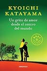 Un Grito De Amor ...