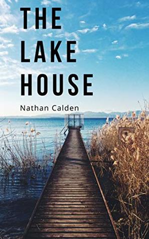 The Lake House (Kindle Edition)