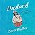 Dietland by Sarai Walker