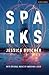 Sparks by Jessica Butcher