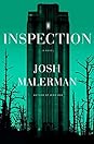Inspection by Josh Malerman Inspection