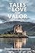 Tales of Love and Valor: Tw...