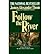 Follow the River by James Alexander Thom