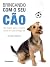Brincando com o Seu Cão (Em Portuguese do Brasil)
