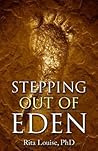 Stepping Out Of Eden