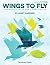 Wings To Fly: Distinctive T...