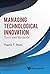 Managing Technological Innovation by Tugrul U Daim